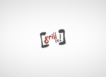 Grill it!